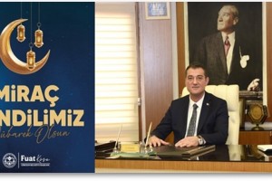Köse’den Miraç Kandili Mesajı